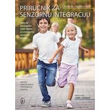 Karupović Nensi Peske,Lindzi Bil - Priručnik za senzornu integraciju Cene