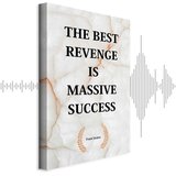  Slika - The Best Revenge Is Massive Success (1 Part) Vertical 20x30 Akustična | shoptok.hr