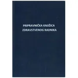 III-13-17/A PRIPRAVNIČKA KNJIŽICA ZDRAVSTVENOG RADNIKA; Knjižica 40 stranica, 14,8 x 21 cm