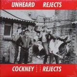  Cockney Rejects - Unheard Rejects (1979-1981) (Clear Vinyl) Cene
