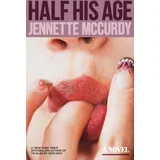 Jennette McCurdy - Half His Age