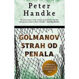 Laguna Golmanov strah od penala - Peter Handke | ePonuda.com