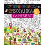 Kreativni Centar Elodi Bosre - Superdžinovska bojanka Karneval Cene