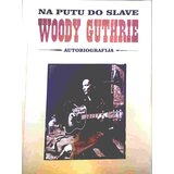 GUTHRIE - NA PUTU DO SLAVE Cene