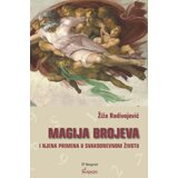 Čigoja Žiža Radivojević - Magija brojeva i njena primena u svakodnevnom životu Cene