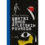 Booka Milica Vučković - Smrtni ishod atletskih povreda | ePonuda.com