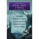 Laguna ZMAJ, MAČ I KRALJ - LEGENDE II - Grupa autora ( 6902 ) | ePonuda.com