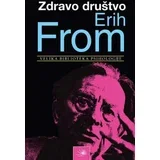 zdravo društvo - erih from