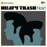  Heavy Trash - Noir! Cene