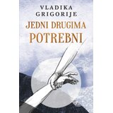 Laguna Jedni Drugima Potrebni - Latinica - Vladika Grigorije ( 15484 ) | Eponuda.com
