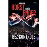 Fokus na HIT Bez kontrole, Jørn Lier Horst i Thomas Enger cijene