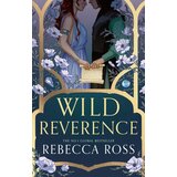 Harper Collins Publishers Ltd Rebecca Ross - Wild Reverence | Eponuda.com
