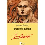 Fedon Olivera Žižović - Demoni ljubavi Cene