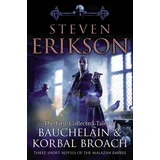 Steven Erikson - The Tales Of Bauchelain And Korbal Broach, Vol 1