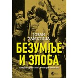  Bezumlje i zloba - Habzburško carstvo/ Balkan i početak Prvog svetskog rata Cene