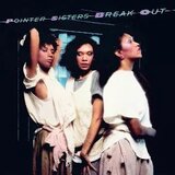 Pointer Sisters - Break Out | Eponuda.com