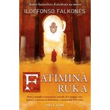 Laguna Fatimina ruka – I tom - Ildefonso Falkones Cene