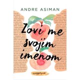 Štrik Andre Asiman - Zovi me svojim imenom Cene'.'