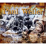 Various Artists The Roots of Paul Weller Cene
