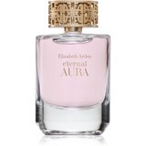 Elizabeth Arden Eternal Aura parfumska voda za ženske 100 ml Cene