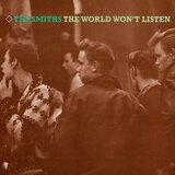 The Smiths The World Won't Listen | Eponuda.com