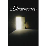 Steam Dreamcore Key (PC) GLOBAL | Eponuda.com