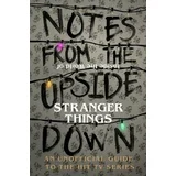 Various - Notes From the Upside Down- Inside the World of Stranger Things
