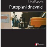 Geopoetika Mića Popović - Putopisni dnevnici Cene