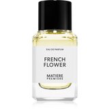 Matiere Premiere French Flower parfemska voda uniseks 50 ml | shoptok.hr