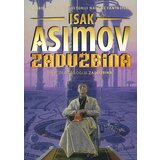 Čarobna knjiga Isak Asimov
 - Zadužbina Cene'.'