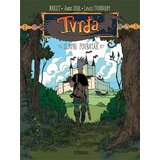Fibra Lewis Trondheim, Joann Sfar, Boulet - Tvrđa 6: Slavni povratak Cene