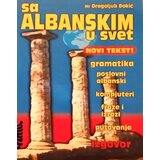 Miba Books Dragoljub Đokić,Dubravka Ivković - Sa albanskim u svet Cene