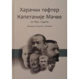 Radomir J. Popović - Harački tefter Kapetanije Mačve iz 1832. godine
