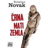 Književna radionica Rašić Kristian Novak
 - Črna mati zemlja Cene