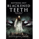 Titan Books Nothing But Blackened Teeth Cene