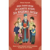  Deda Pavle žudi (i savete nudi) da budemo ljudi | ePonuda.com