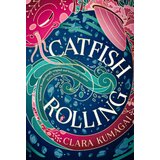 Macmillan Distribution Clara Kumaga - Catfish Rolling | Eponuda.com