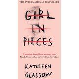 Oneworld Publications Kathleen Glasgow - Girl in Pieces | Eponuda.com