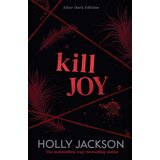 Harper Collins Publishers Ltd Holly Jackson, Unknown Author - Kill Joy u