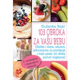 3D+ Dušanka Bajić
 - 103 obroka za vašu bebu Cene