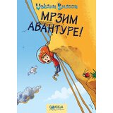 Odiseja Džeklin Vilson - Mrzim avanture Cene