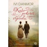 Mladinska Knjiga Ivi Danmor - Kako pokoriti vojvodu Cene