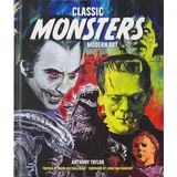 Anthony Taylor - Classic Monsters, Modern Art