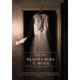 Orfelin Robert Ejkman - Hladna ruka u mojoj Cene