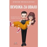 Kreativna knjiga Stefan Mihajlovski - Devojka za udaju | Eponuda.com