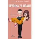 Stefan Mihajlovski - Devojka za udaju