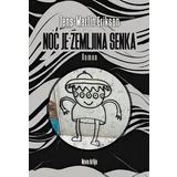 Jens-Martin Eriksen - Noć je zemljina senka