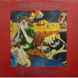  GUN CLUB - MOTHER JUNO | Eponuda.com