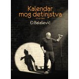  Kalendar mog detinjstva: drugi deo Cene
