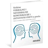 Veštine verbalne i neverbalne komunikacije i intuitivni oseti u poslu